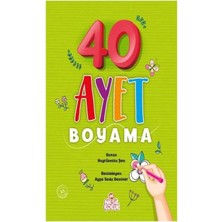 Nesil Çocuk Yayınları 40 Ayet Boyama Hayrünnisa Şen Nesil Çocuk Yayın