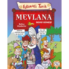 Eğlenceli Bilgi Yayınları Mevlana Sevgi Güneşi Eğlenceli Bilgi