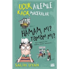 Hamamı Tamammı Uçuk Ailemle Kaçık Maceralar Salih Uyan Carpe Diem