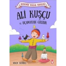 Ali Kuşçu ve Uçamayan Gülibik Didem Demirel Timaş Çocuk 2-3.sınıf