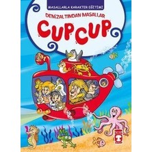 Masallarla Karakter Eğitimi Cup Cup Denizaltından Masallar Timaş Çocuk