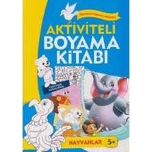Aktiviteli Boyama Kitabı Hayvanlar 5+Yaş Koloni