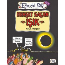 Eğlenceli Bilgi Yayınları Dehşet Saçan Işık Eğlenceli Bilgi