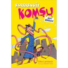 Günışığı Kitaplığı Esrarengiz Komşu Geri Dönüyor Günışığı
