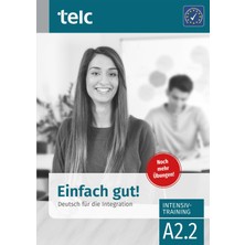 Telc Einfach Gut!: Deutsch Für Die Integration A2.2 Intensivtraining