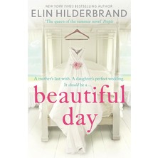 Beautiful Day: Dive Into The Perfect Beach Read From The Author Of The Perfect Couple, Netflix's Best New Drama In 2024