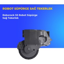 Ümit Maker Roborock S5 Robot Süpürge Sağ Tekerlek