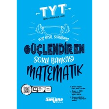 Ankara Yayıncılık Tyt Matematik Güçlendiren Soru Bankası