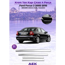 AEK Modern Ford Focus Yan Kapı Çıtası 2005-2008 Paslanmaz Çelik