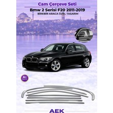 AEK Modern Bmw F20 Cam Çerçevesi 2011-2019 Paslanmaz Çelik