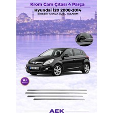 AEK Modern Hyundai I-20 Cam Çıtası 2008-2014 Paslanmaz Çelik