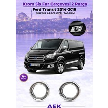 AEK Modern Ford Transit Sis Far Çerçevesi 2014- Paslanmaz Çelik