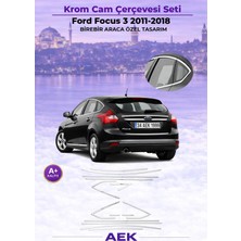 AEK Modern Ford Focus 3 Hb Cam Çerçevesi 2011-2017 Paslanmaz Çelik