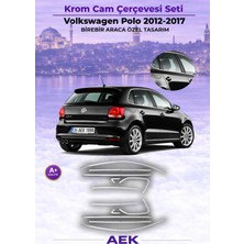 AEK Modern Vw Polo Cam Çerçevesi 2012-2017 Paslanmaz Çelik