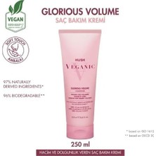Hush Veganic Glorious Volume Zayıf Saçlar Için Hacim Veren Saç Kremi 250 ml