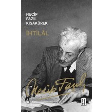 Ketebe Ihtilal Necip Fazıl Kısakürek