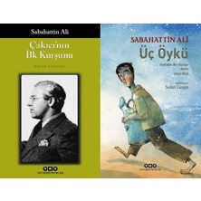 Yapı Kredi Yayınları Çakıcı’nın Ilk Kurşunu ve Üç Öykü / Arabalar Beş Kuruşa – Ayran – Sırça Köşk (Sabahattin Ali)