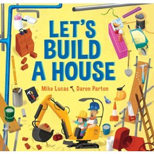 Let's Build A House