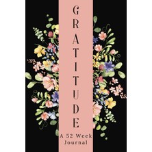 Renas Store Gratitude Journal: A Year Of Reflection And Appreciation / 52 Week Gratitude Journal