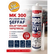 Apel MK-300 Pu Montaj Yapıştırıcısı Dolap Toplama Yapıştırıcı Sıvı Çivi Silikon 130 kg Şeffaf