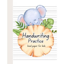 Renas Store Independently Published Handwriting Practice Lined Paper For Kids: Blank Pages For All Ages In School Learn How To Write