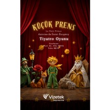 Vizetek Yayıncılık Küçük Prens | Le Petit Prince (1943) Tiyatro Oyunu