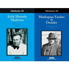 Yapı Kredi Yayınları Kürk Mantolu Madonna ve Markopaşa Yazıları ve Ötekiler (Sabahattin Ali)