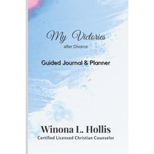 Renas Store My Victories After Divorce (Water Colors Cover): A Guided Journal & Planner For Women (Divorce Aftercare Guided Journals For Women)
