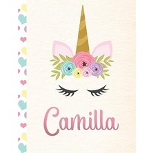 Renas Store Camilla: Personalized Unicorn Sketchbook For Girls With Pink Name - 8.5X11 110 Pages. Doodle, Sketch, Create!