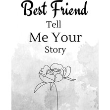 Renas Store Independently Published Best Friend Tell Me Your Story: A Journal With Guided Questions To Share Your Best Friend Life, Memory Journal With 200+ Emotional And Fun Questions