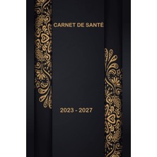Renas Store Carnet De Santé, 2023 - 2027, Luxieux De 120 Pages , Format A5 (French Edition)