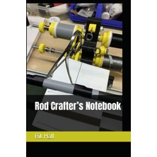 Renas Store Independently Published Rod Crafter’s Notebook