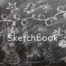 Renas Store Independently Published Christmas, Chalkboard, Sketch Book 8.25 x 8.25, 160 Pages