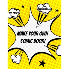 Renas Store Make Your Own Comic Book! 120 Blank Comic Strip Pages 8.5 x 11