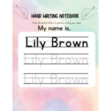 Renas Store Handwriting Notebook: Handwriting Practice Book For Kids Age 6-8, Printing Workbook For Grade 1,2 & 3, Learn To Trace Alphabet Letters And Numbers 1-100, As 8.5×11, 120 Pages.