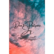 Renas Store Don't Postpone Joy: Gratitude Journal With Writing Prompts