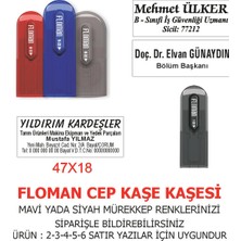 Kaşeciniz Cep Kaşesi - Floman M20 - Öğretmen - Mühendis - Işyeri - Şirket Kaşesi