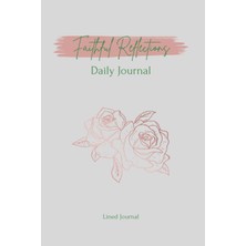 Renas Store Independently Published Faithful Reflections Daily Journal: Scriptural Reflections For Daily Growth And Gratitude