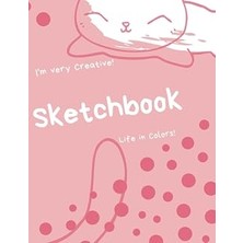 Renas Store Cute And Sweet Cats Rose Drawing Sketchbook Notebook For Kids 120 Pages: Blank Sketchbooks / Unlined Sketchbooks