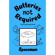 Renas Store Independently Published Batteries Not Required – Spaceman: Pencil And Paper Games For 2 People. Ideal Activity For Road Trips And Vacations. For Kids And Adults.