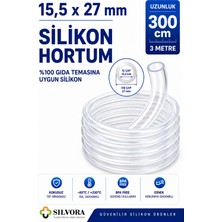 %100 Silikon Hortum 15,5X27 Mm-Iç Çap 15,5 Mm-Dış Çap 27 Mm-3 Metre-Gıda Temasına Uygun, Şeffaf, Esnek