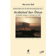 Ayrıntı Yayınları Arabistan'dan Öteye Cilt:1