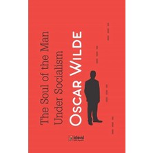 İdeal Kültür Yayıncılık The Soul Of Man Under Socialism