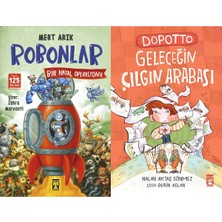 İlk Genç Timaş Robonlar 2 Bir Hayal Operasyonu (Mert Arık) ve Dopotto Geleceğin Çılgın Arabası