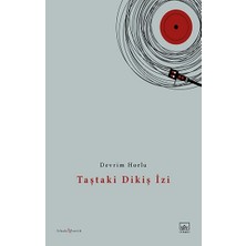 İthaki Yayınları Taştaki Dikiş Izi