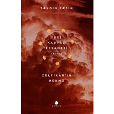 April Yayıncılık Zülfikar’ın Hükmü - Yedi Kartal Efsanesi 1. Kitap