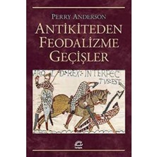 Delixa Antikiteden Feodalizme Geçişler