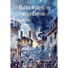 Delixa Mutlak Monarşi ve Fransız Devrimi