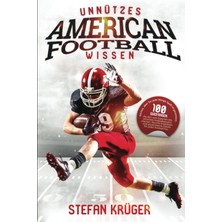 New Global Unnützes American Football Wissen: 100 Quizfragen, Die Dich Zum Experten Des Unnützen Footballwissen