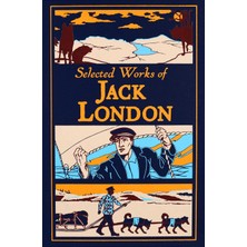 Canterbury Classics Selected Works Of Jack London (Leather-Bound Classics)